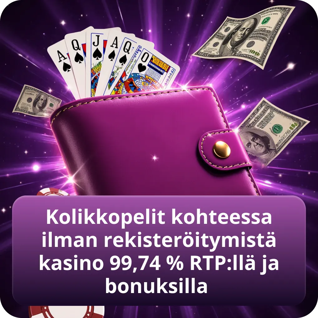 Kolikkopelit kohteessa ilman rekisteröitymistä kasino 99,74% RTP:llä ja bonuksilla